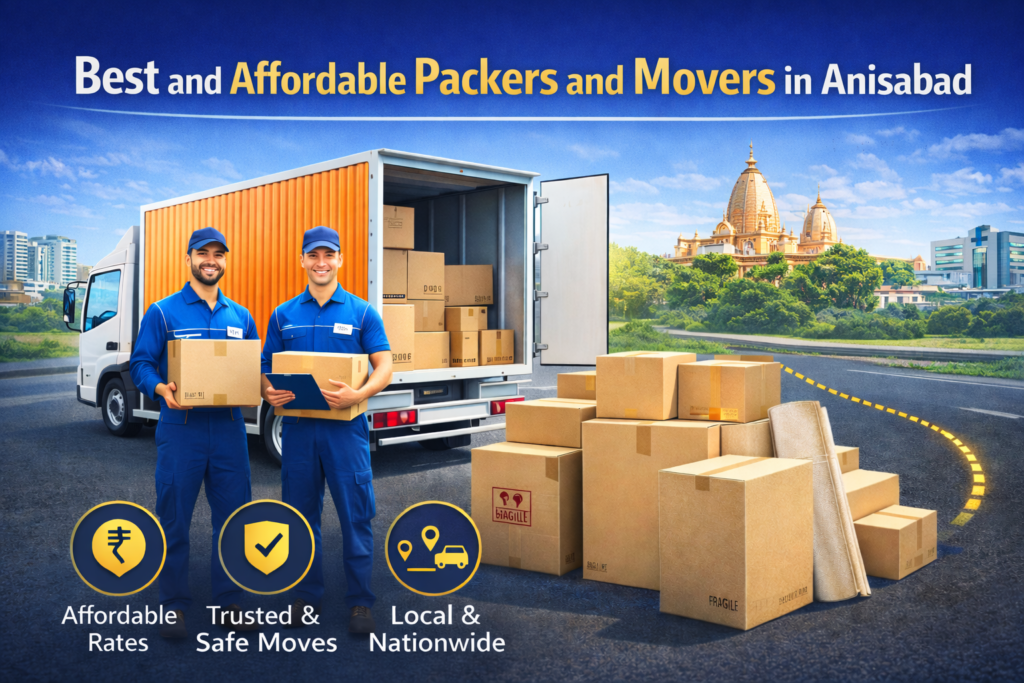 Best and Affordable Packers and Movers in Anisabad